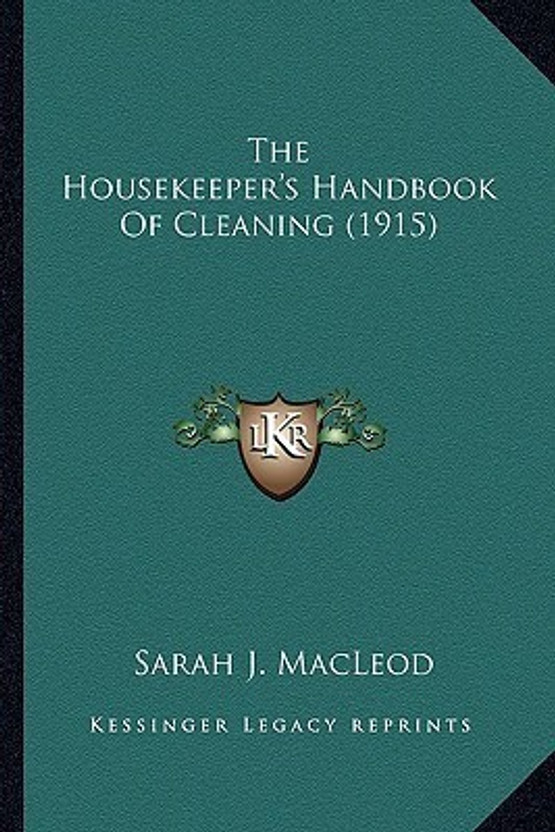 The Housekeepers Handbook of Cleaning